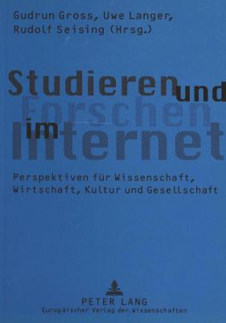Könyv Studieren und Forschen im Internet Gudrun Gross