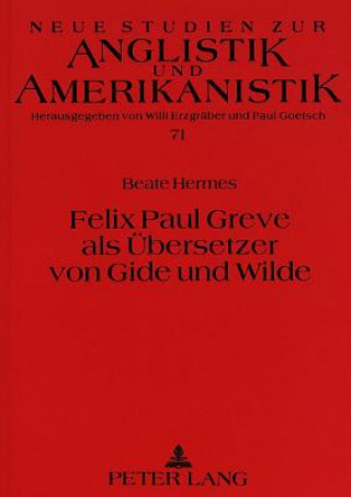 Carte Felix Paul Greve als Uebersetzer von Gide und Wilde Beate Hermes