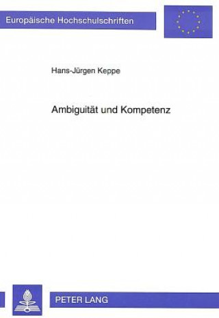 Książka Ambiguitaet und Kompetenz Hans-Jürgen Keppe