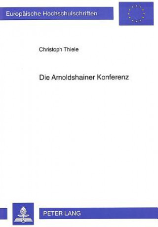 Carte Die Arnoldshainer Konferenz Christoph Thiele