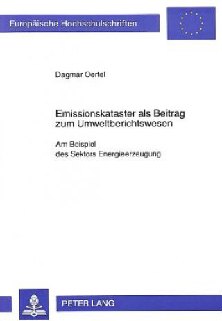 Książka Emissionskataster als Beitrag zum Umweltberichtswesen Dagmar Oertel