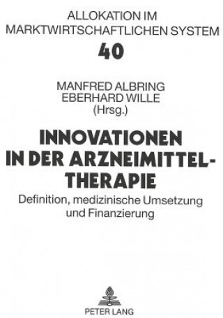 Könyv Innovationen in der Arzneimitteltherapie Manfred Albring