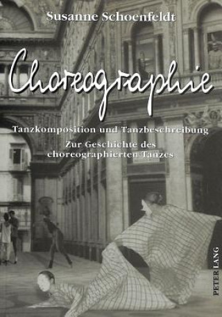 Книга Choreographie Susanne Schoenfeldt