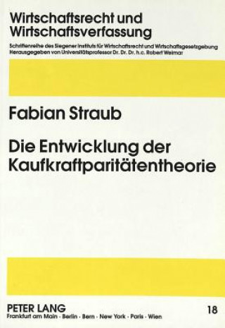 Livre Die Entwicklung der Kaufkraftparitaetentheorie Fabian Straub