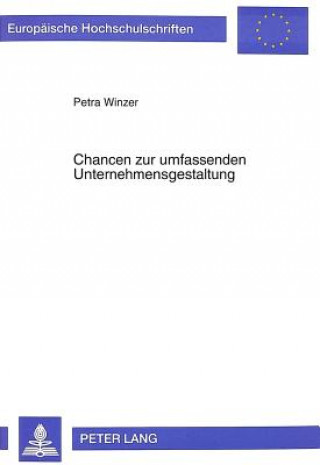 Książka Chancen Zur Umfassenden Unternehmensgestaltung Petra Winzer