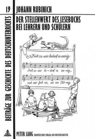 Книга Der Stellenwert des Lesebuchs bei Lehrern und Schuelern Johann Rubinich
