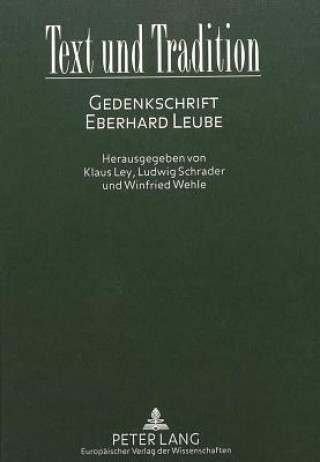 Knjiga Text und Tradition Klaus Ley