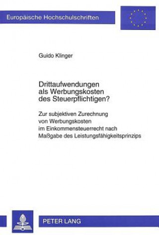 Kniha Drittaufwendungen ALS Werbungskosten Des Steuerpflichtigen? Guido Klinger