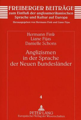Kniha Anglizismen in der Sprache der Neuen Bundeslaender Hermann Fink