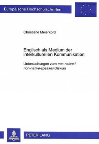 Книга Englisch als Medium der interkulturellen Kommunikation Christiane Meierkord