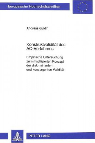 Kniha Konstruktvaliditaet des AC-Verfahrens Andreas Guldin