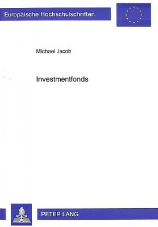 Kniha Investmentfonds Michael Jacob