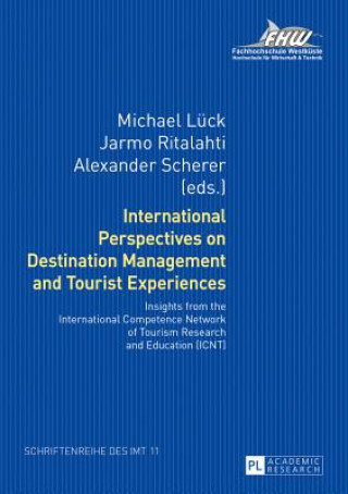 Kniha International Perspectives on Destination Management and Tourist Experiences Michael Lück