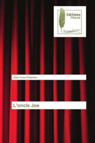 Книга L'oncle Joe Jean-Yves Chatelain