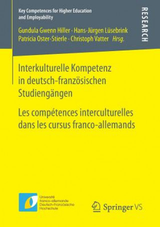 Könyv Interkulturelle Kompetenz in deutsch-franzoesischen Studiengangen Gundula Gwenn Hiller