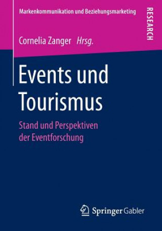 Knjiga Events Und Tourismus Cornelia Zanger