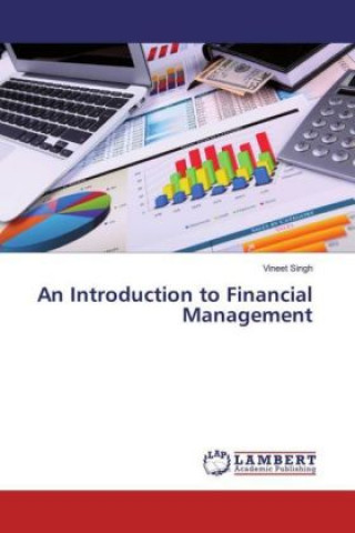 Kniha An Introduction to Financial Management Vineet Singh