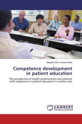 Könyv Competence development in patient education Margrét Hrönn Svavarsdóttir