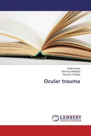 Kniha Ocular trauma Kindie Desta