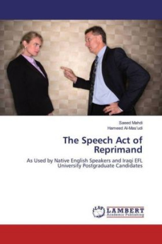 Книга The Speech Act of Reprimand Saeed Mahdi