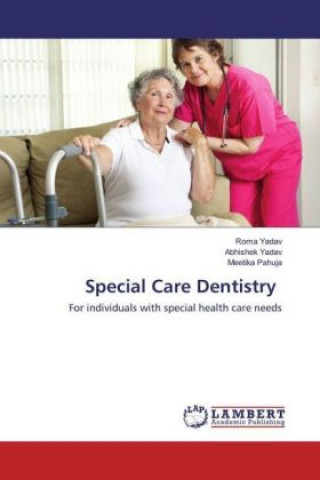 Carte Special Care Dentistry Roma Yadav