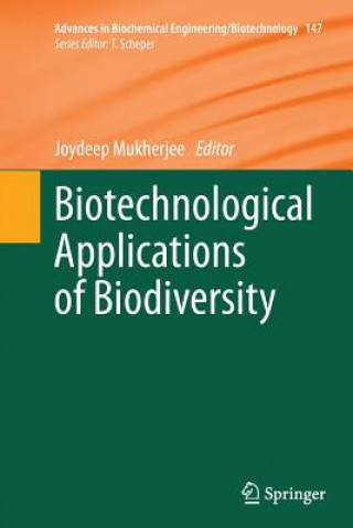 Kniha Biotechnological Applications of Biodiversity Joydeep Mukherjee