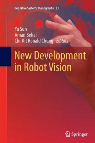 Kniha New Development in Robot Vision Aman Behal