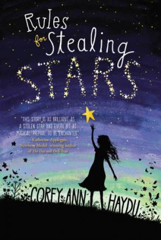 Kniha Rules for Stealing Stars Corey Ann Haydu