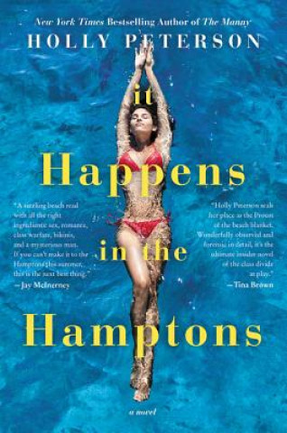 Libro It Happens in the Hamptons Holly Peterson