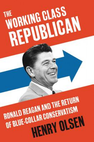 Könyv Ronald Reagan Henry Olsen