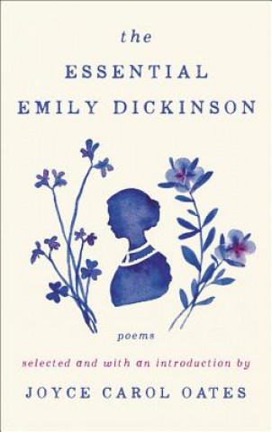 Knjiga The Essential Emily Dickinson Emily Dickinson