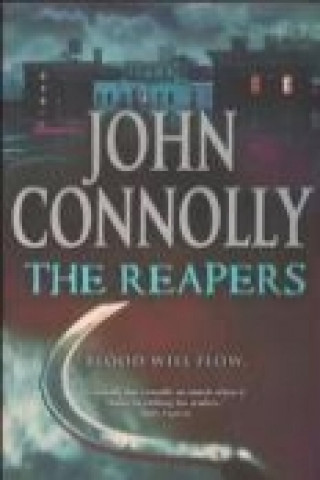 Kniha The Reapers John Connolly