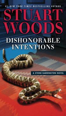 Kniha Dishonorable Intentions Stuart Woods