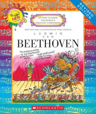 Könyv Ludwig van Beethoven (Revised Edition) (Getting to Know the World's Greatest Composers) Mike Venezia