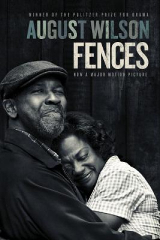 Kniha Fences (Movie tie-in) August Wilson