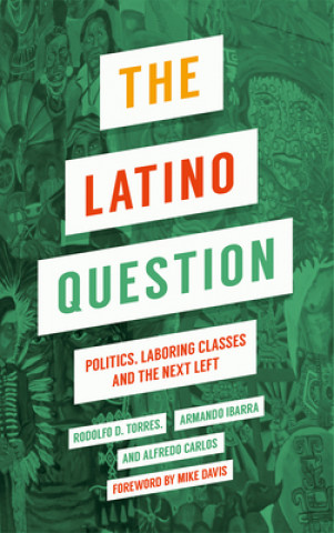 Book Latino Question Rodolfo D. Torres