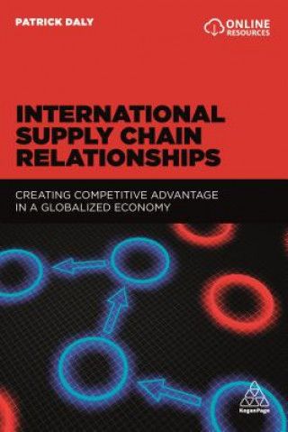 Kniha International Supply Chain Relationships Patrick Daly