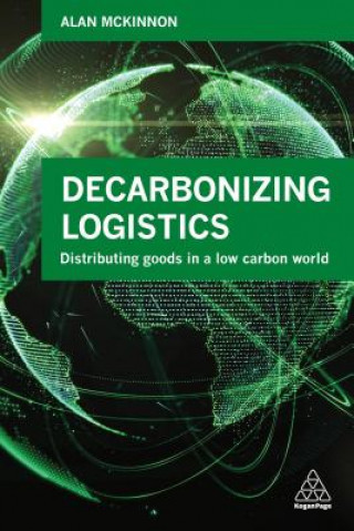 Carte Decarbonizing Logistics Alan Mckinnon