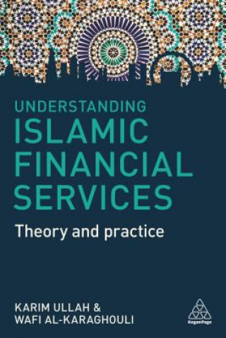 Kniha Understanding Islamic Financial Services Karim Ullah