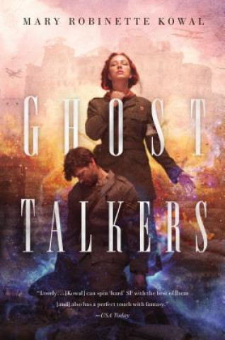 Carte Ghost Talkers Mary Robinette Kowal