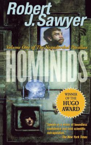 Kniha HOMINIDS Robert James Sawyer