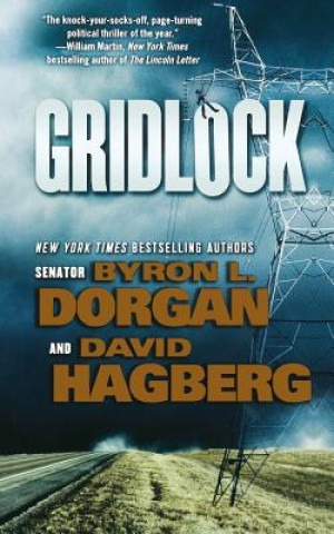 Kniha GRIDLOCK Byron L. Dorgan