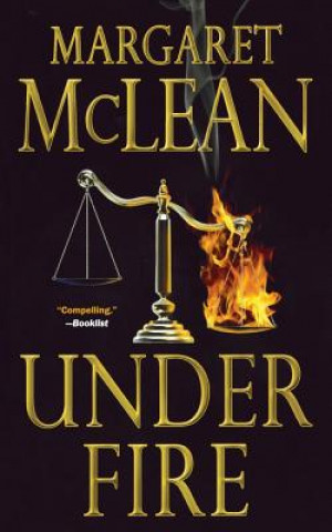 Kniha UNDER FIRE Margaret McLean