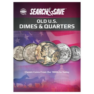 Książka Search & Save: Dimes and Quarters Whitman Publishing