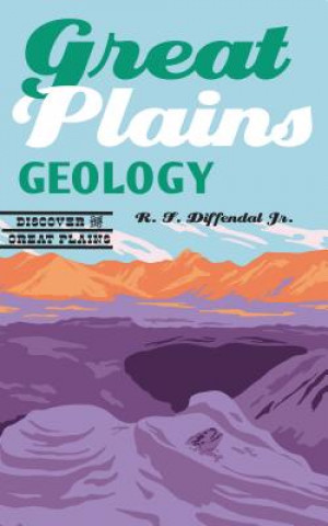 Carte Great Plains Geology R. F. Diffendal