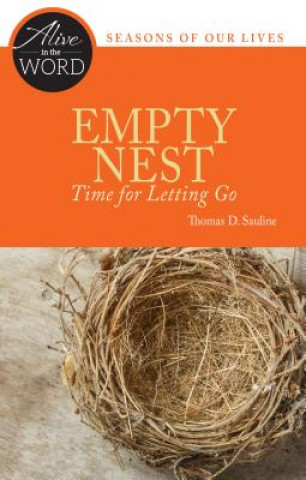 Buch Empty Nest, Time for Letting Go Thomas D. Sauline