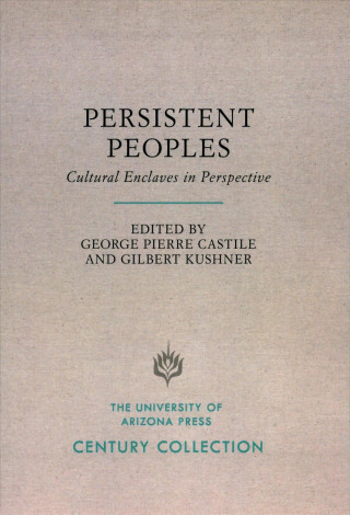 Knjiga Persistent Peoples George Pierre Castile