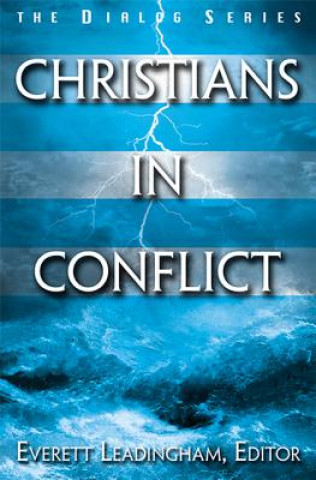 Kniha Christians in Conflict Everett Leadingham