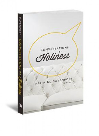 Knjiga Conversations on Holiness Keith M. Davenport