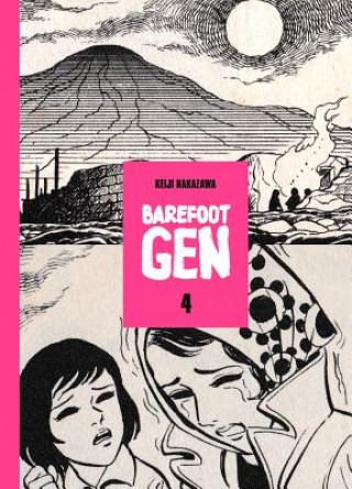 Carte Barefoot Gen, Volume 4 Keiji Nakazawa